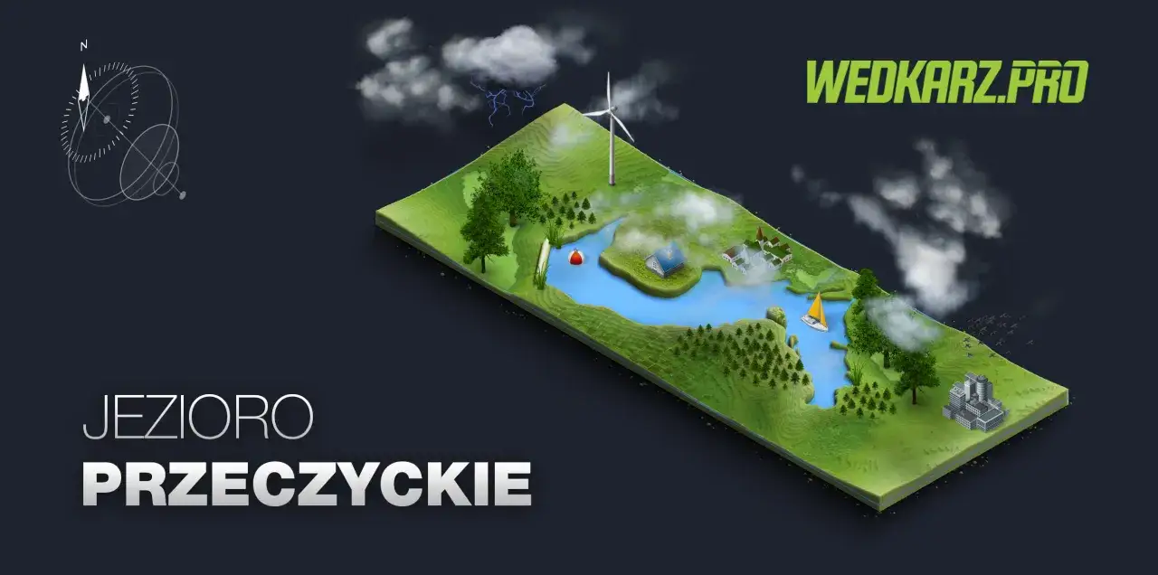 Jezioro Przeczyckie - Jak czytać wodę i skutecznie łowić ryby?