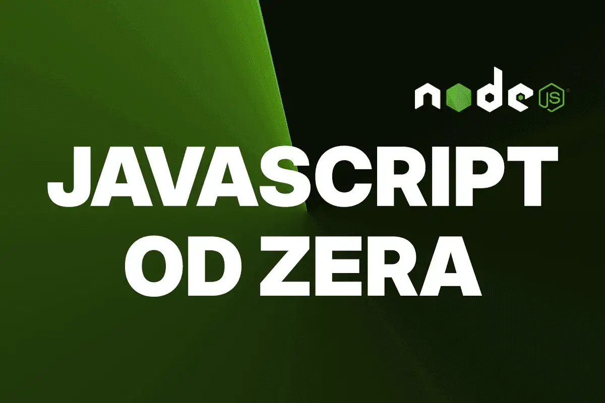 Grafika z logo Node.js i napisem "JAVASCRIPT OD ZERA" na ciemnozielonym tle.