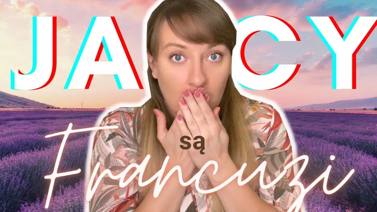Jak Francuzi postrzegają Polki – zaskakujące stereotypy i relacje
