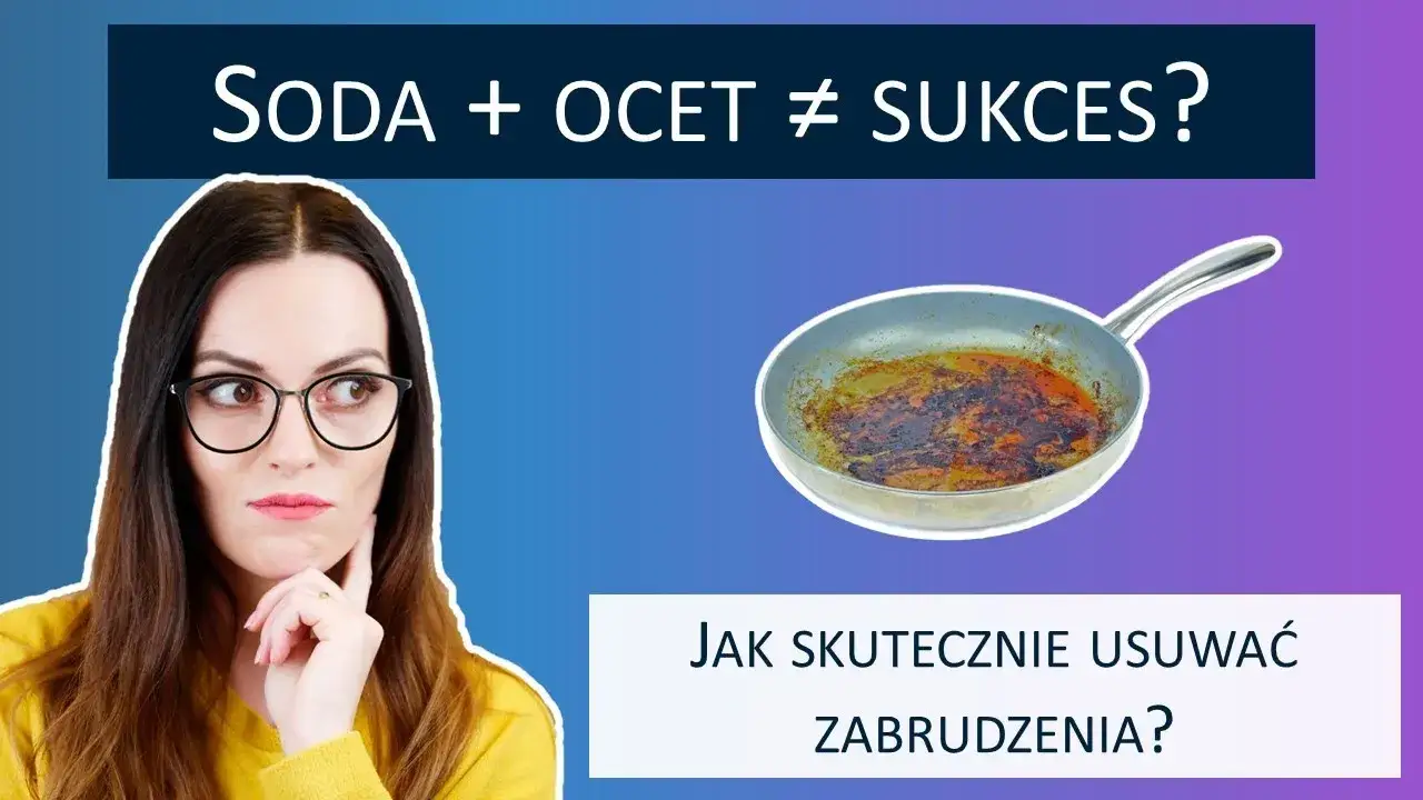 Płyn z sody i octu: przepis, sekrety i czego NIE czyścić!