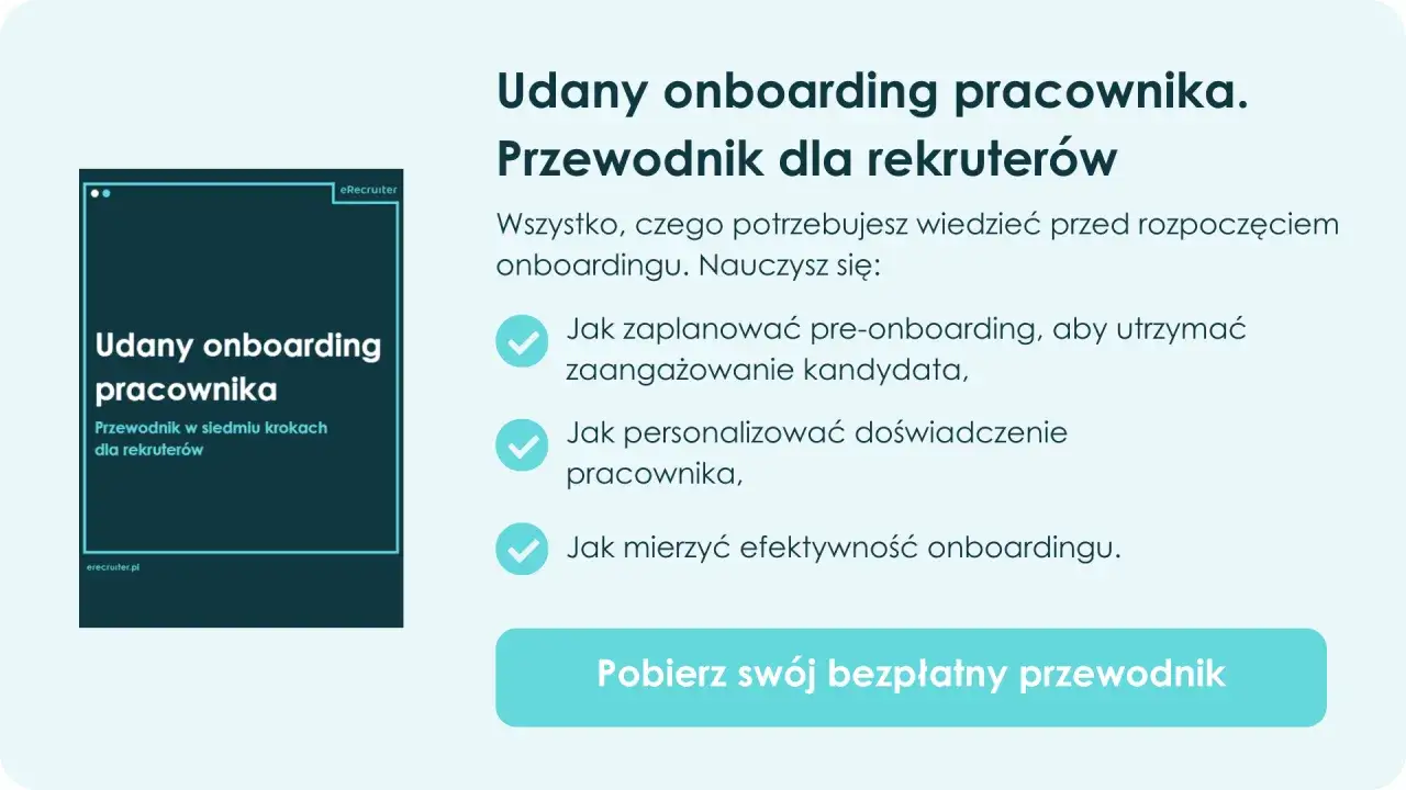 Przewodnik po onboardingu pracownika. Unikaj błędów, które prowadzą do odejść. Dowiedz się, jak zaplanować, personalizować i mierzyć efektywność.