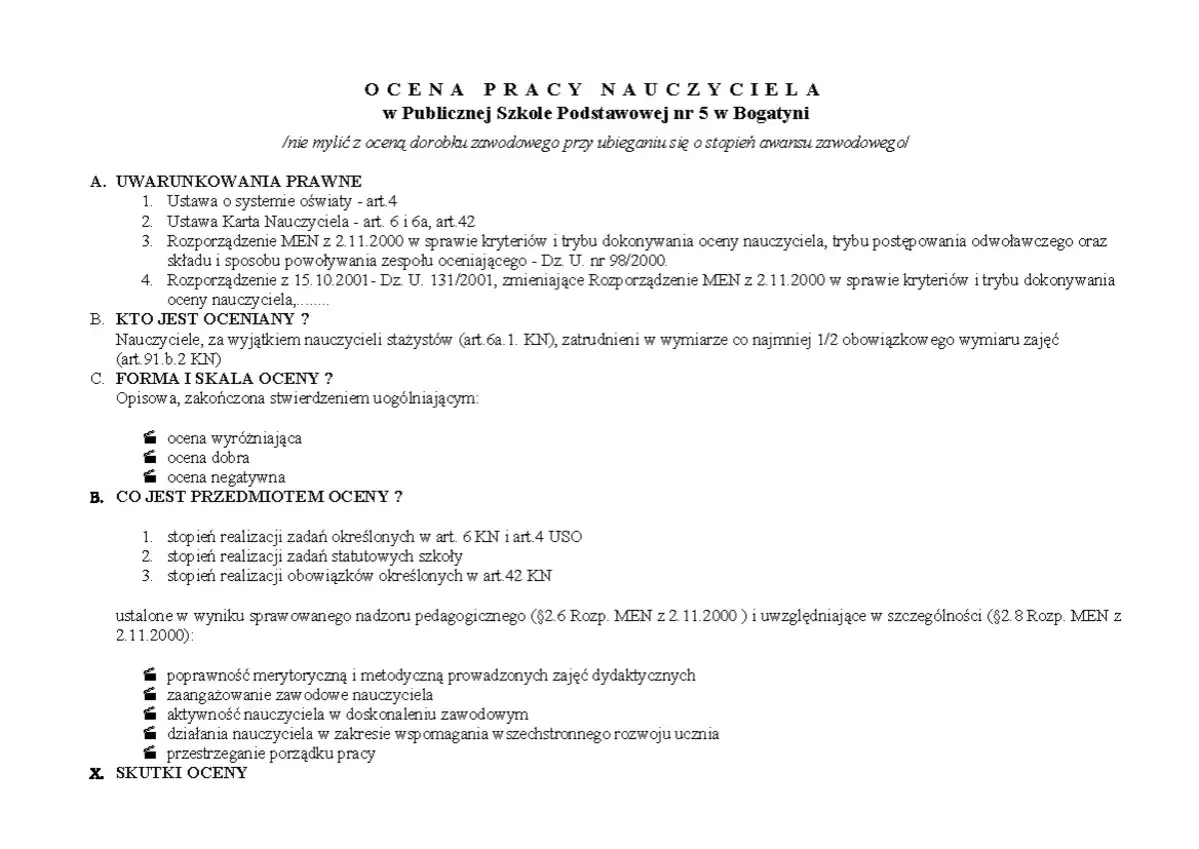 Ocena pracy nauczyciela początkującego: kryteria prawne, kto podlega ocenie, skala (wyróżniająca, dobra, negatywna) i przedmiot oceny.