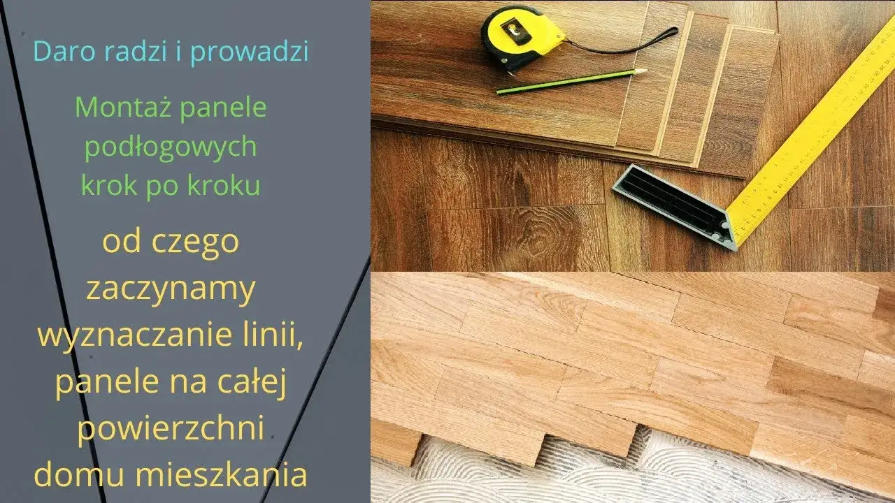 Układanie paneli podłogowych: Zrób to sam jak ekspert!