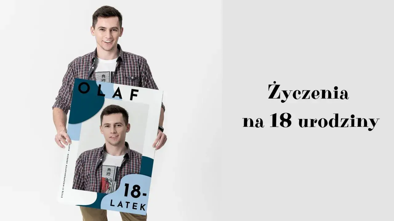 Wzruszające życzenia na 18 urodziny - Jak napisać je od serca?