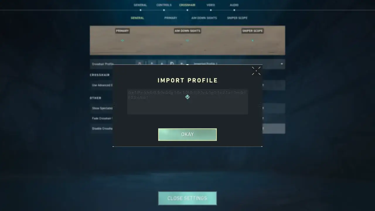 Jak skopiować celownik w Valorant? Okno "Import Profile" z kodem celownika i przyciskiem "OKAY".