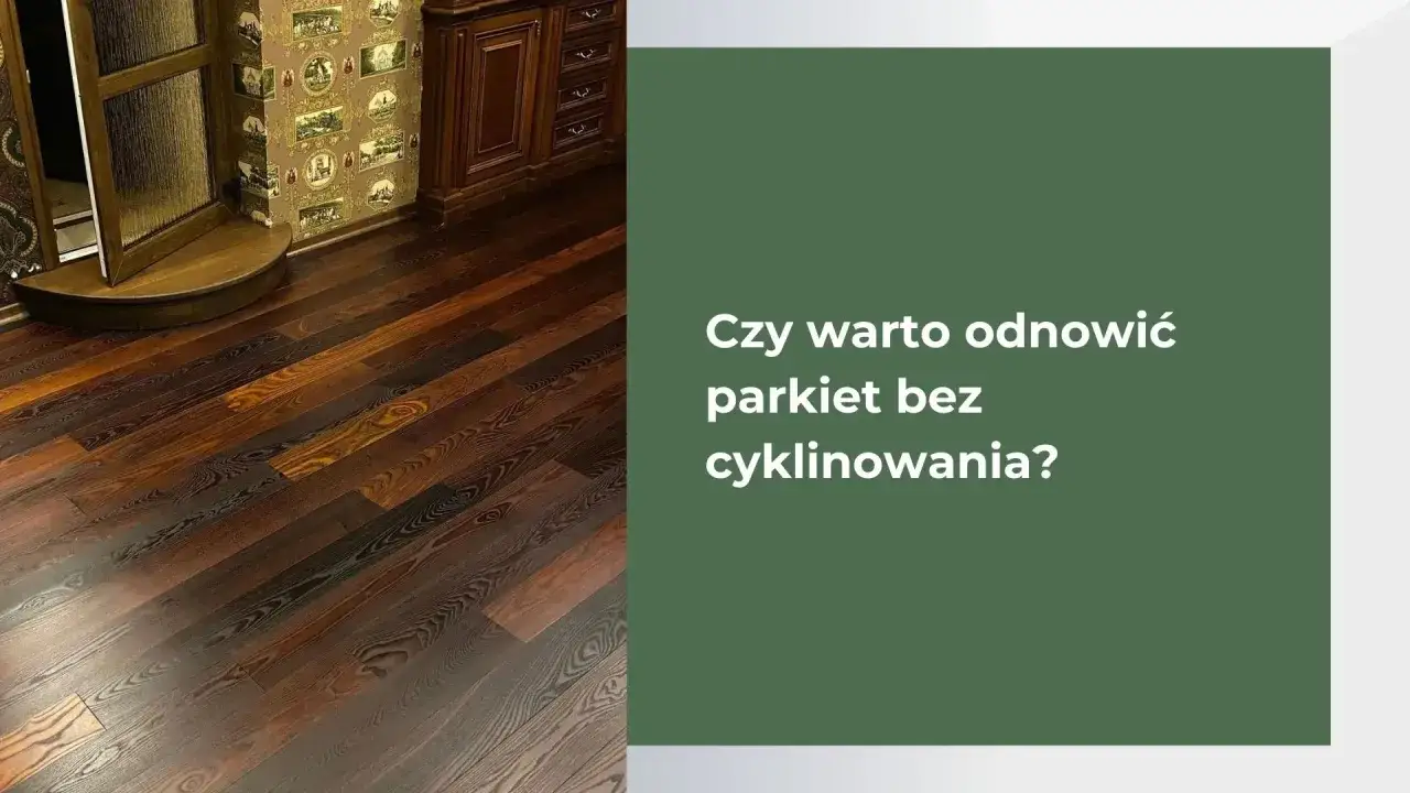 Piękny, ciemny parkiet i pytanie: czy warto odnowić parkiet bez cyklinowania? Dowiedz się, jak nadać mu nowy blask.