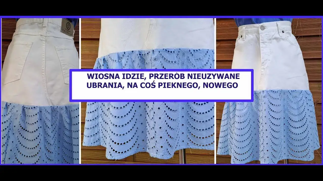 Jak przedłużyć spódnicę dżinsową: proste metody na nowy styl