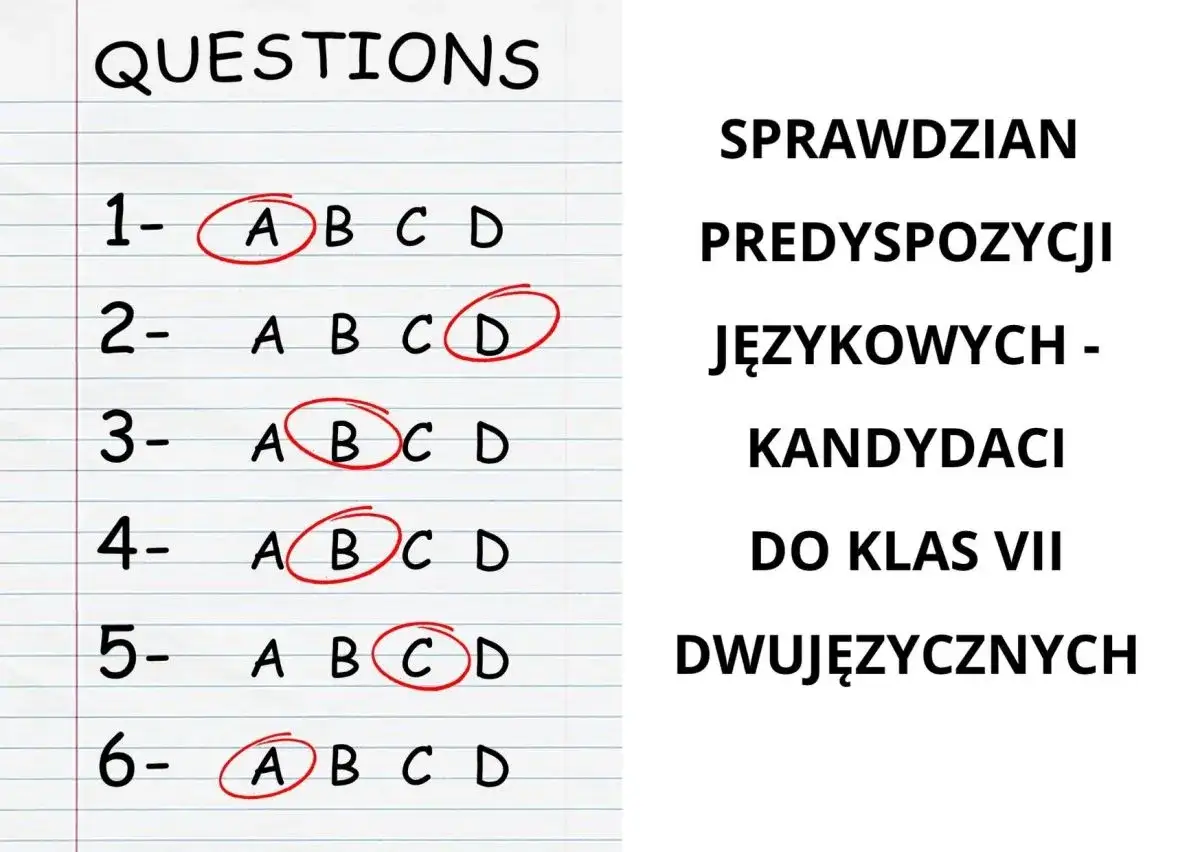 Sprawdzian predyspozycji językowych dla kandydatów do klas VII dwujęzycznych. Widoczne pytania z zaznaczonymi odpowiedziami.