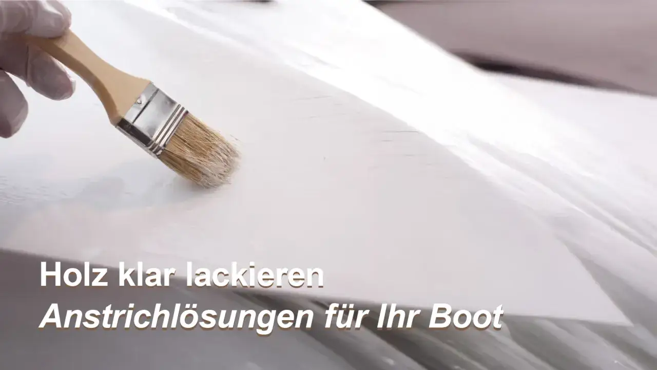 Mit einem Pinsel wird eine weiße Oberfläche bearbeitet. Holz klar lackieren für Ihr Boot.