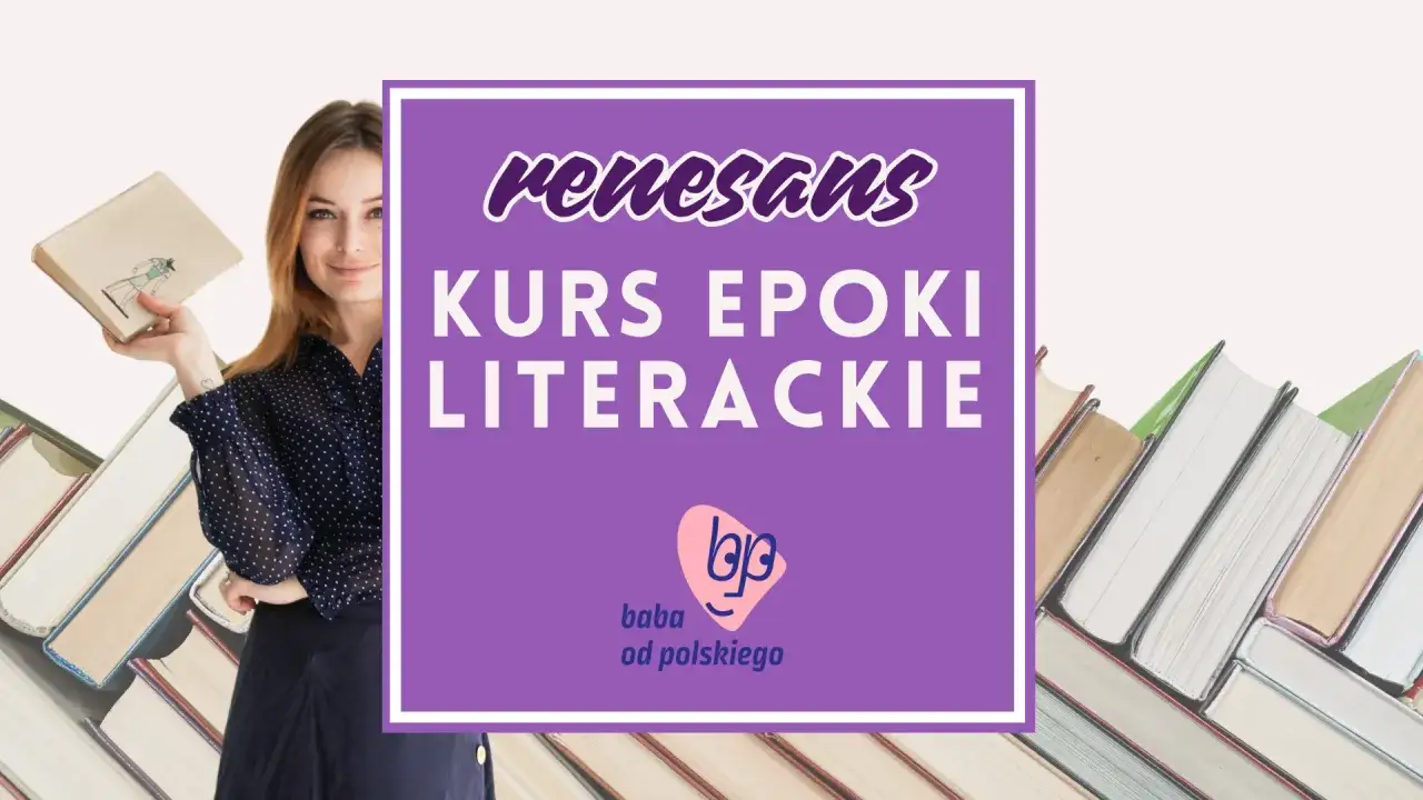 Kobieta trzymająca książkę na tle stosów książek i fioletowego prostokąta z napisem "renesans KURS EPOKI LITERACKIE".