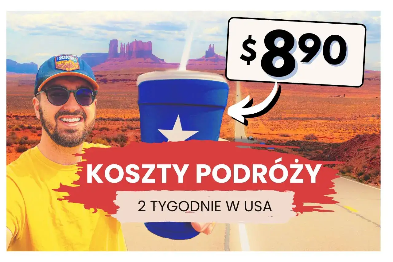 Uśmiechnięty mężczyzna na tle Monument Valley. Obok napis "Koszty podróży 2 tygodnie w USA" i cena $890. Sprawdź, ile kosztuje bilet do USA w dwie strony!