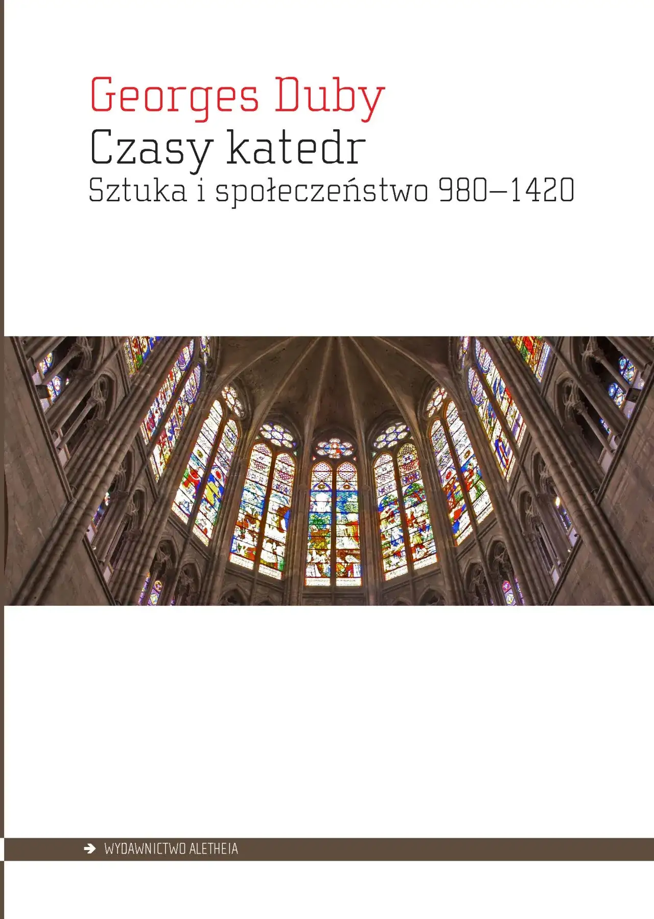Dlaczego średniowiecze nazywane jest czasem katedr? Odkryj tajemnice