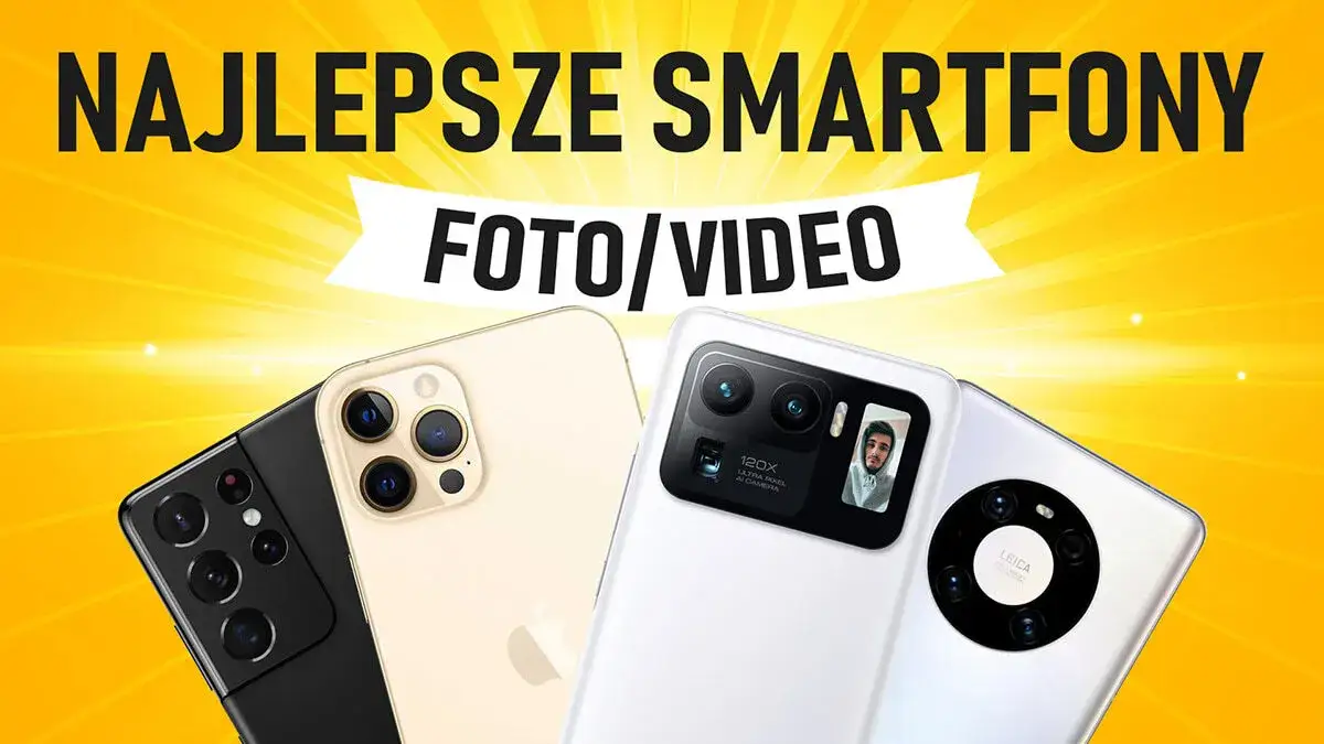 Najlepsze telefony z dobrym aparatem – ranking i porównanie dla każdego budżetu