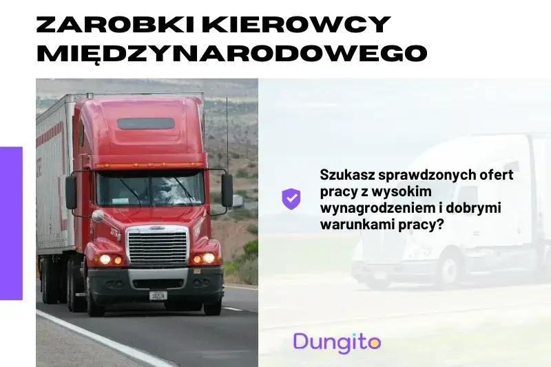 Ile zarobisz w transporcie? Kierowca (8-12 tys.) i zysk firmy (300 tys.)
