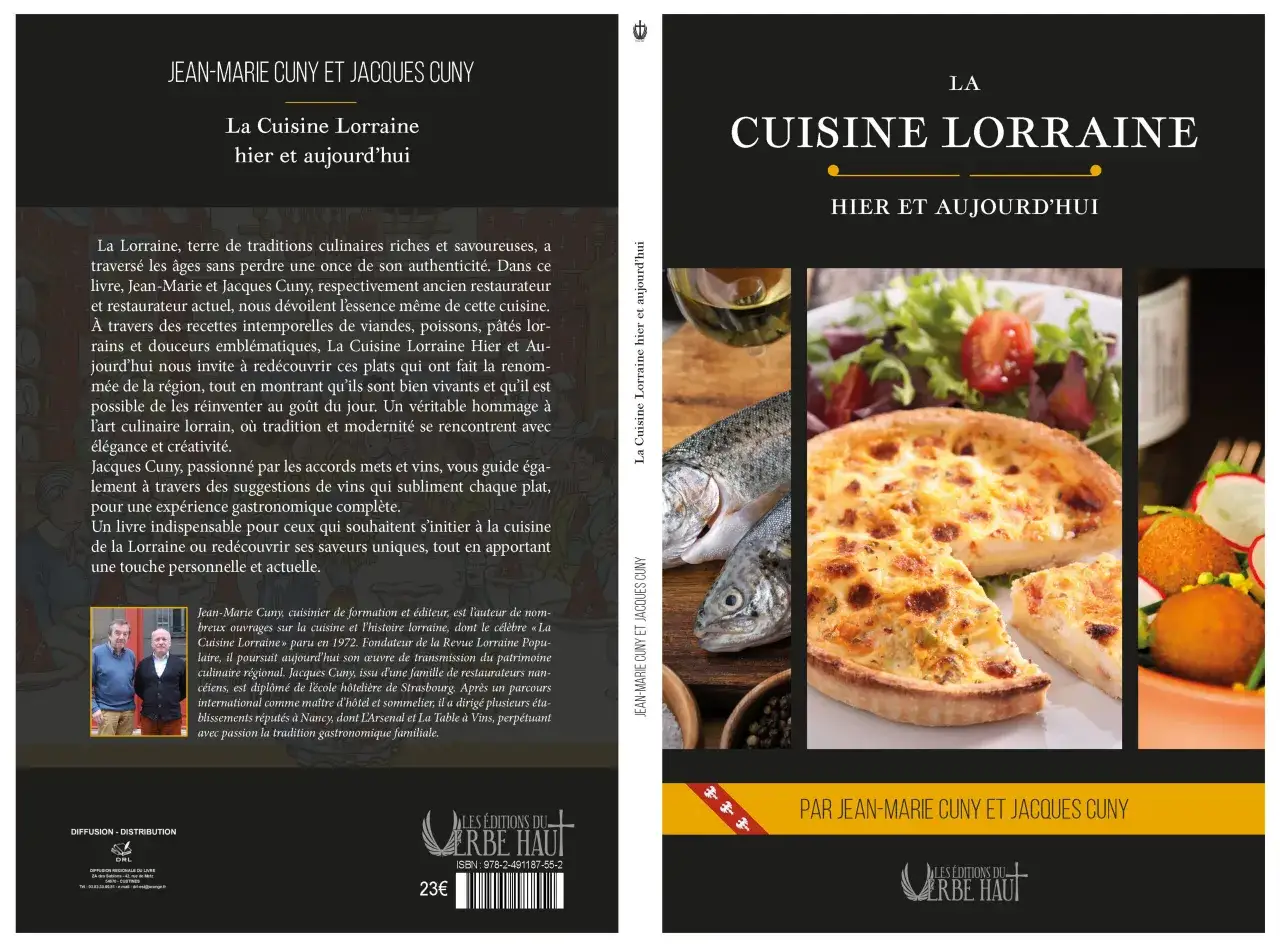 Couverture du livre "La Cuisine Lorraine, hier et aujourd'hui" par Jean-Marie et Jacques Cuny, présentant des plats emblématiques de la spécialité lorraine.