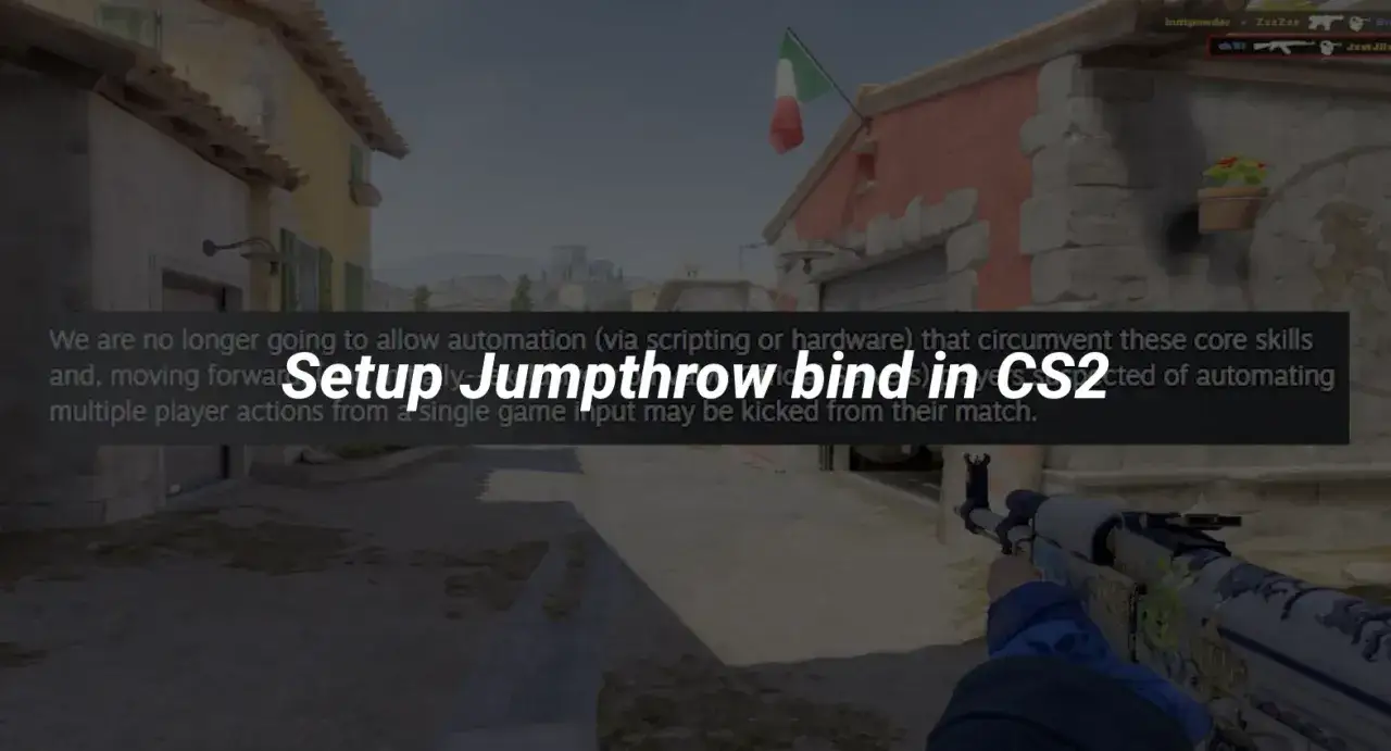 Ustawienie jumpthrow bind w CS2, aby uniknąć automatyzacji i potencjalnego wyrzucenia z meczu.