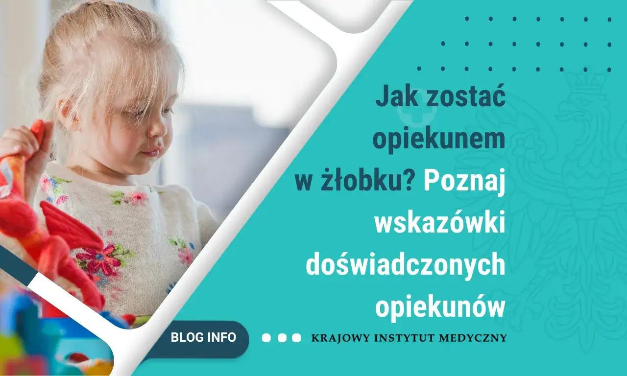 Jak zostać opiekunką w żłobku - wymagania i kluczowe kroki do sukcesu