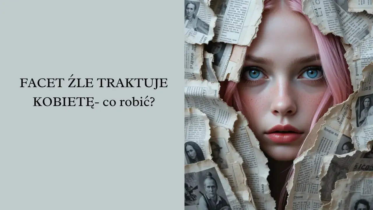 Kobieta nie chce związku? Zmień perspektywę, buduj więź.