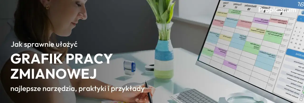 Kobieta planuje pracę na 3 zmiany, tworząc grafik. Na ekranie widać kalendarz z wpisanymi zadaniami.
