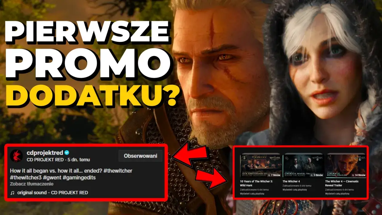 Geralt i Ciri z Wiedźmina 3 na tle tekstu "Pierwsze promo dodatku?". Pod spodem materiały wideo, w tym zwiastun Wiedźmin 4.
