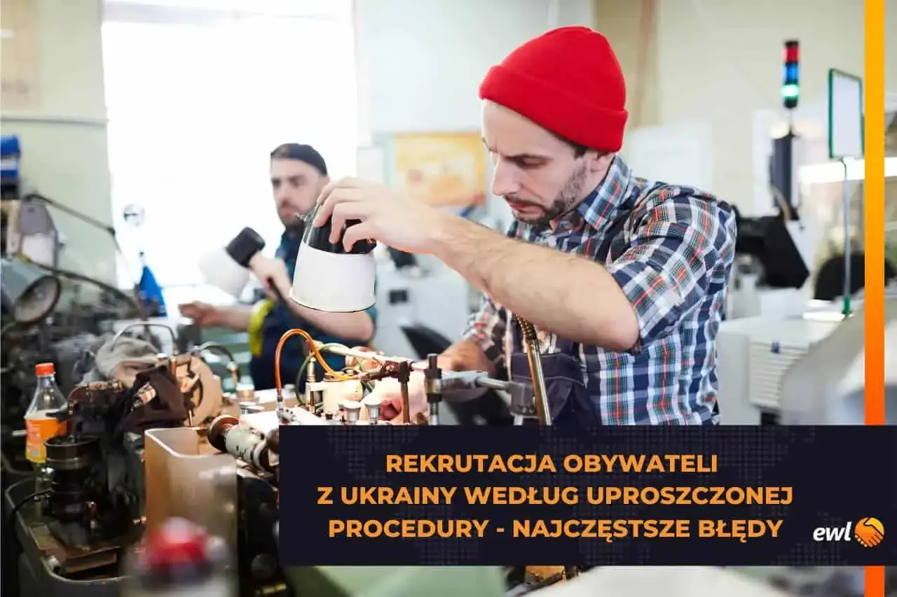 Praca przy maszynach: zatrudnienie ukraińca ze statusem UKR na podstawie powiadomienia. Rekrutacja obywateli z Ukrainy według uproszczonej procedury.