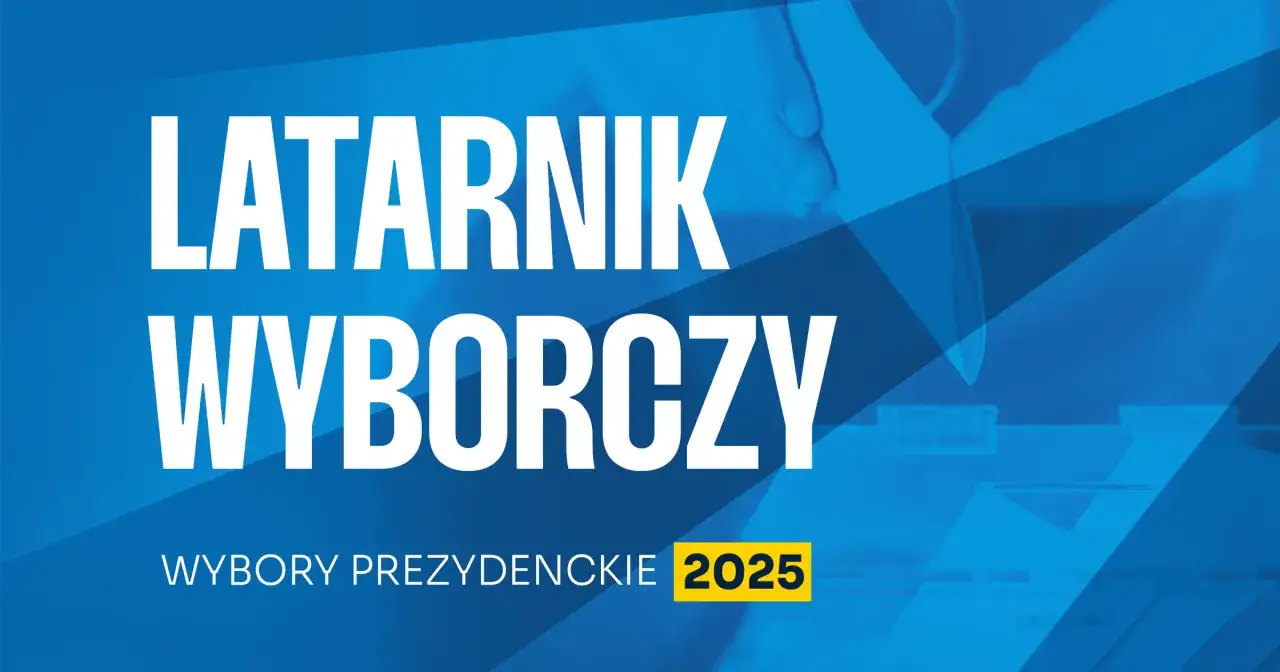 Latarnik Wyborczy pomoże Ci zdecydować, na kogo głosować w wyborach prezydenckich 2025.