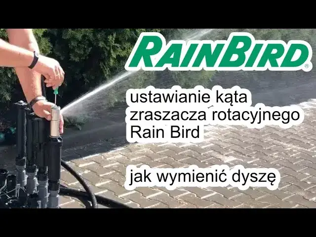 regulacja kąta i zasięgu zraszacza Rain Bird