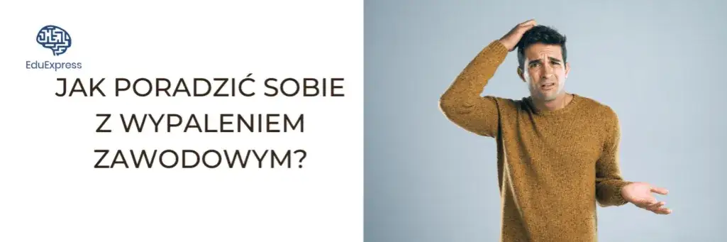 radzenie sobie z wypaleniem zawodowym strategie