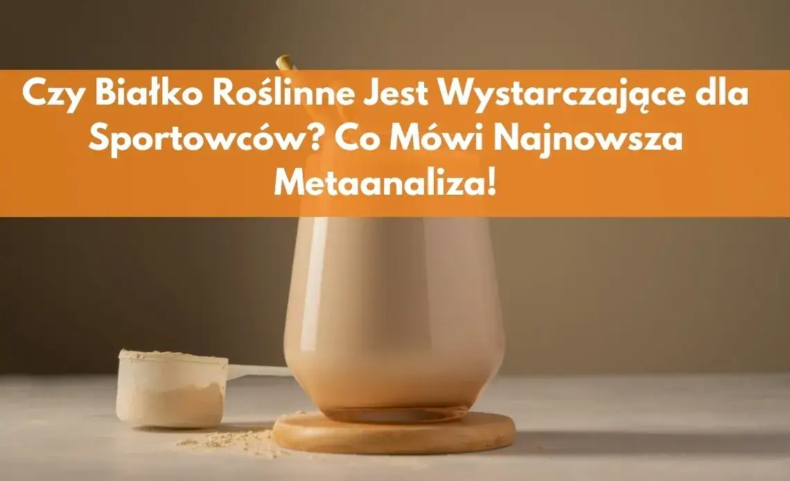 Zdjęcie Czy białko roślinne buduje mięśnie? Sprawdź, co musisz wiedzieć