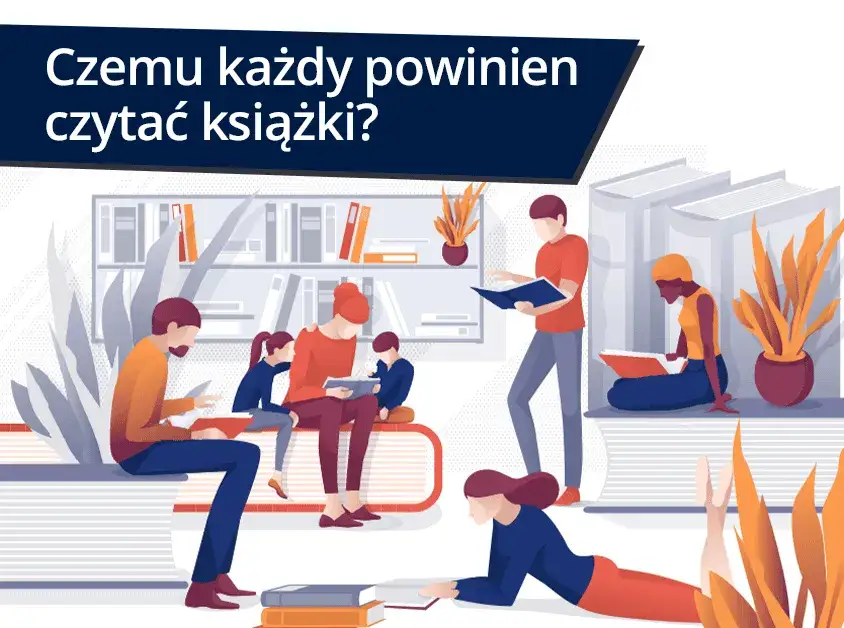 Zdjęcie Czy warto czytać książki? Przykłady z literatury, które zachwycają