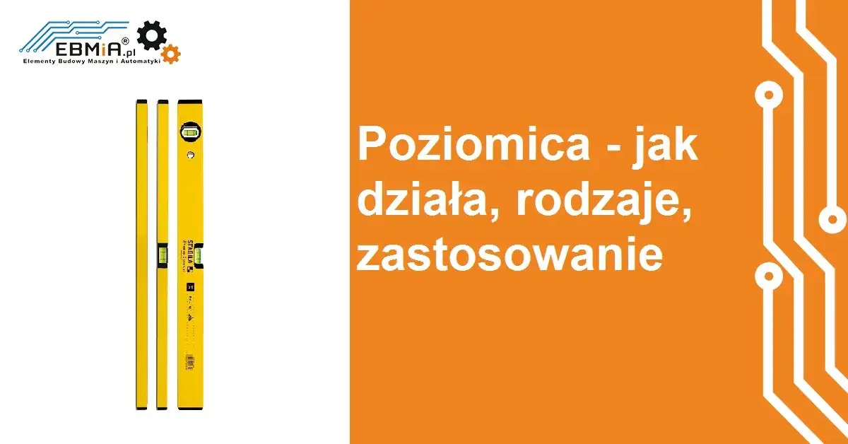 Zdjęcie Jak działa poziomica i jak uniknąć błędów w mierzeniu poziomu