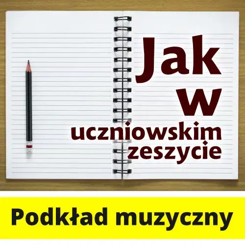 Zdjęcie Jak w uczniowskim zeszycie - odkryj głębię przesłania i znaczenia