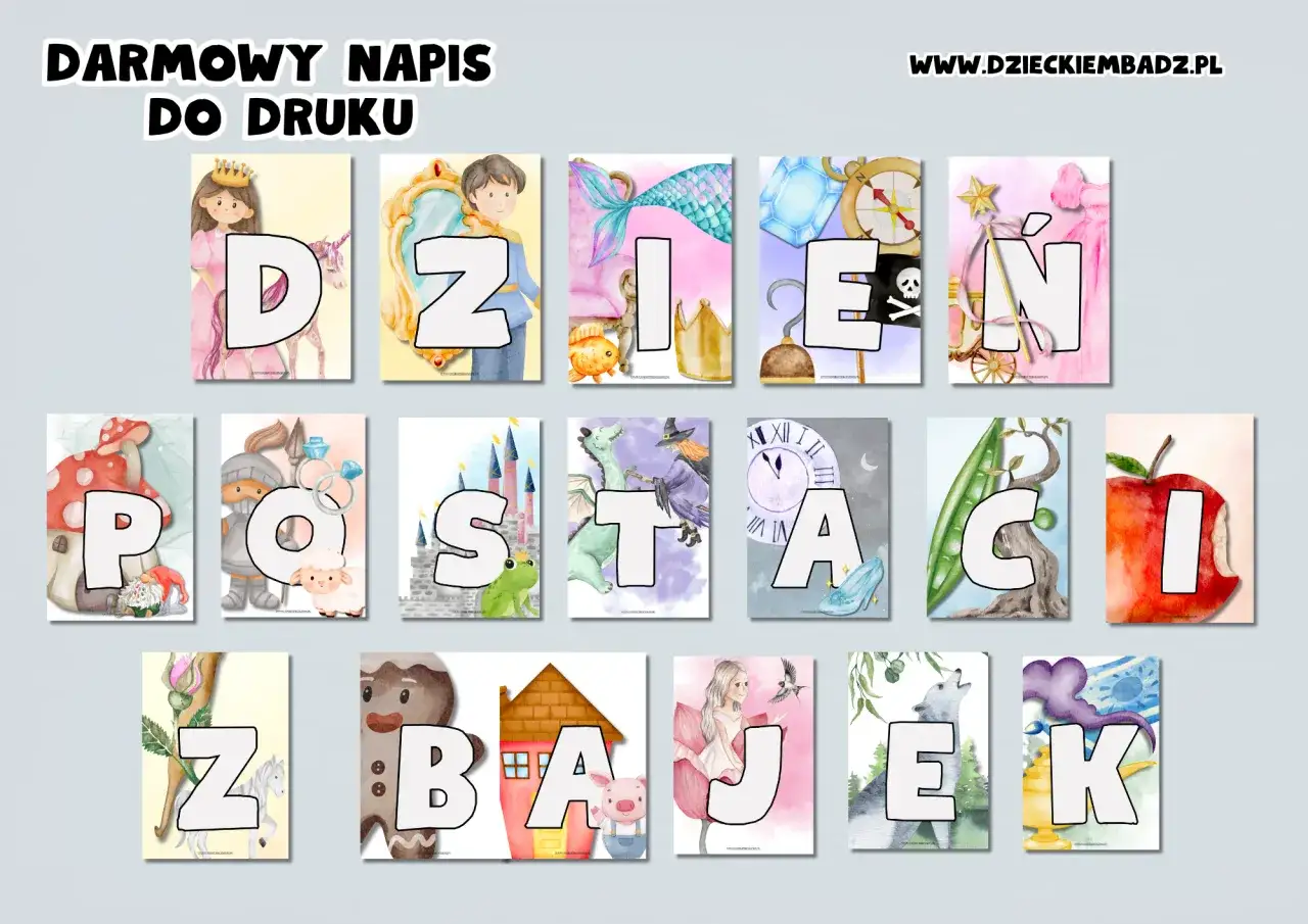 Dzień postaci z bajek scenariusz: litery D, Z, I, E, Ń, P, O, S, T, A, C, I, Z, B, A, J, E, K.