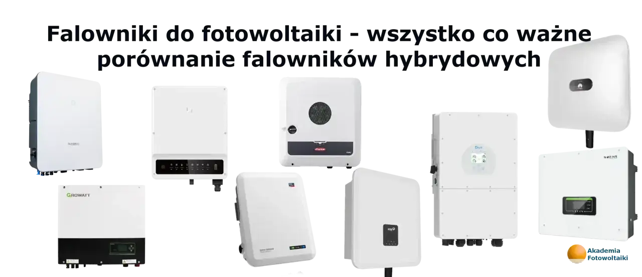 falownik fotowoltaiczny miejsce montażu por&oacute;wnanie