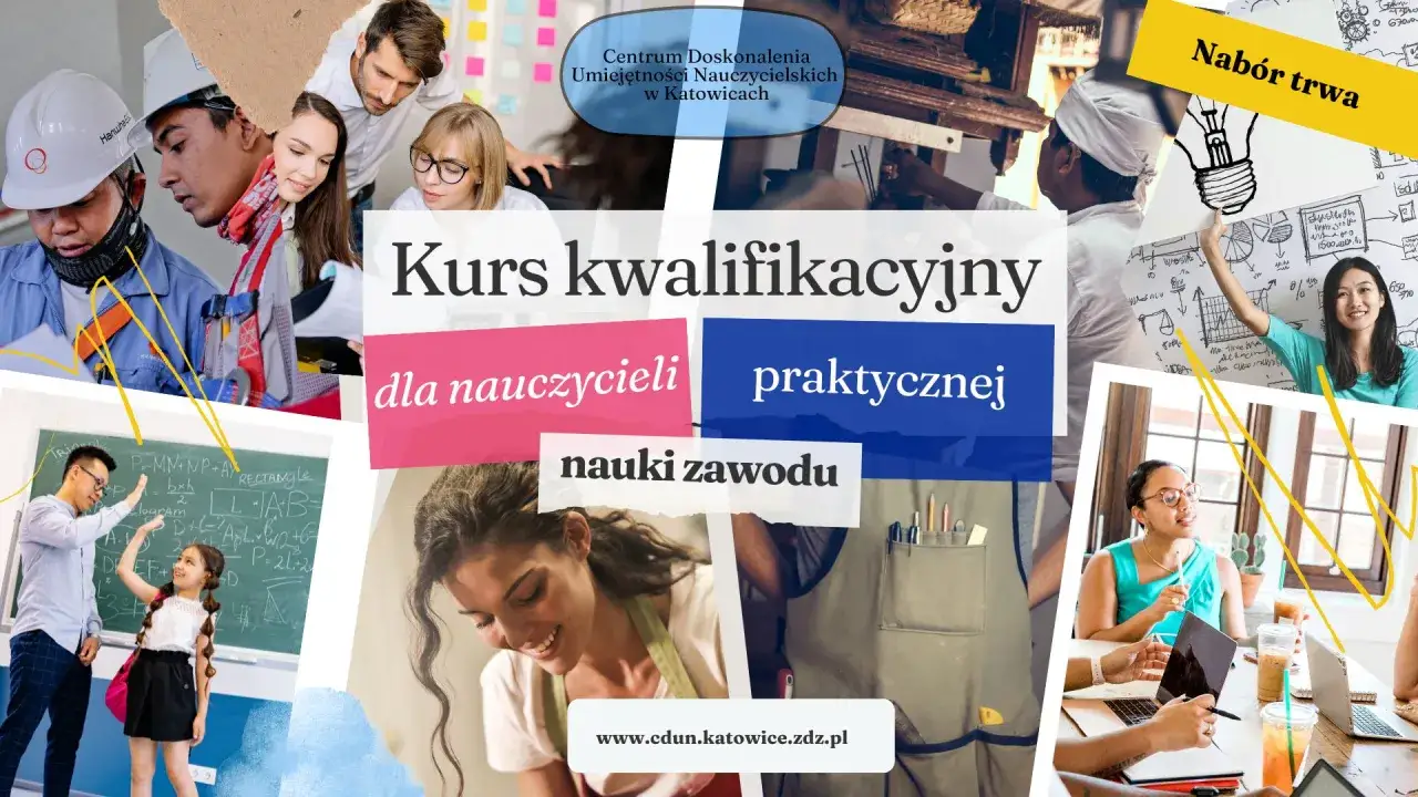 Kurs kwalifikacyjny dla nauczycieli praktycznej nauki zawodu. Dowiedz się, jak zostać nauczycielem zawodu w Katowicach.