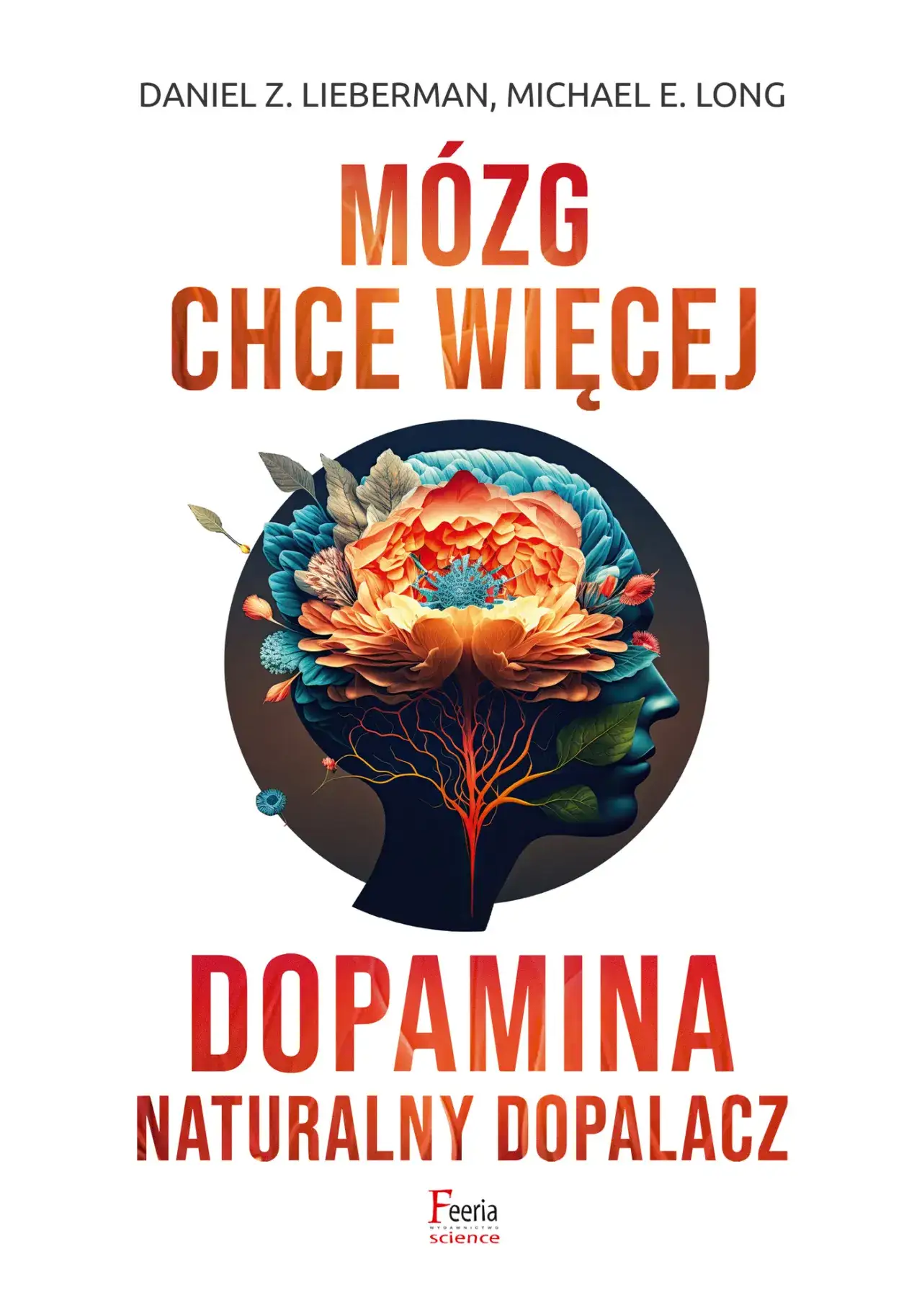Zdjęcie Jak mózg chce więcej dopamina naturalny dopalacz zmienia życie