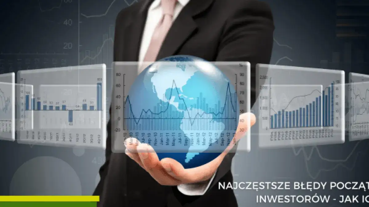 Najczęstsze błędy początkujących inwestorów
