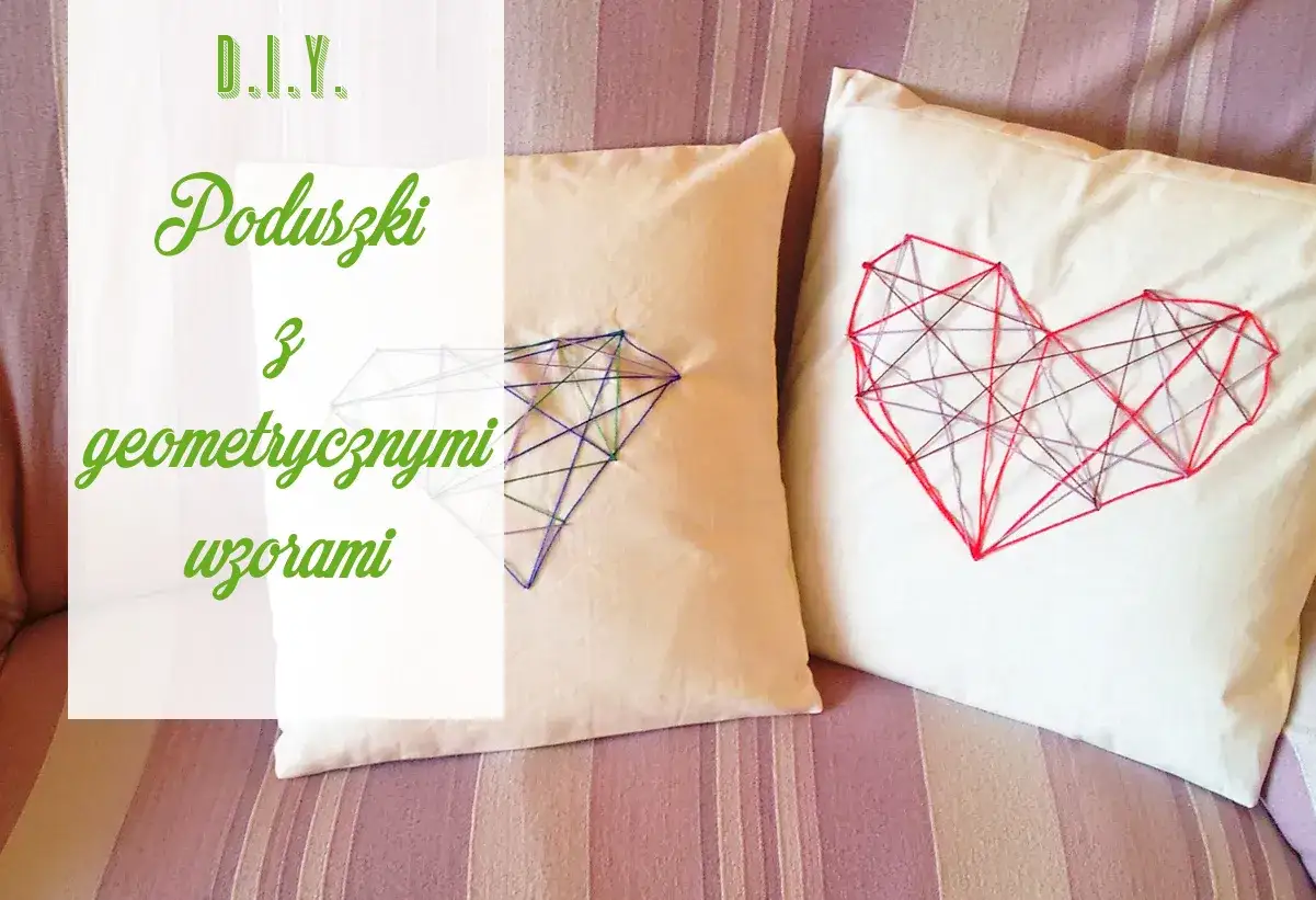 Inspiracje na ozdobne poduszki DIY