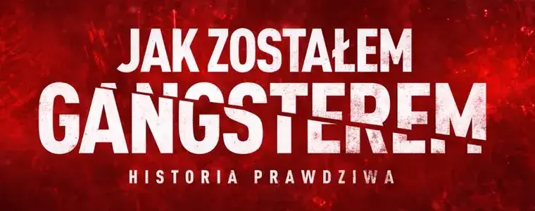 Jak zostałem gangsterem plakat filmowy