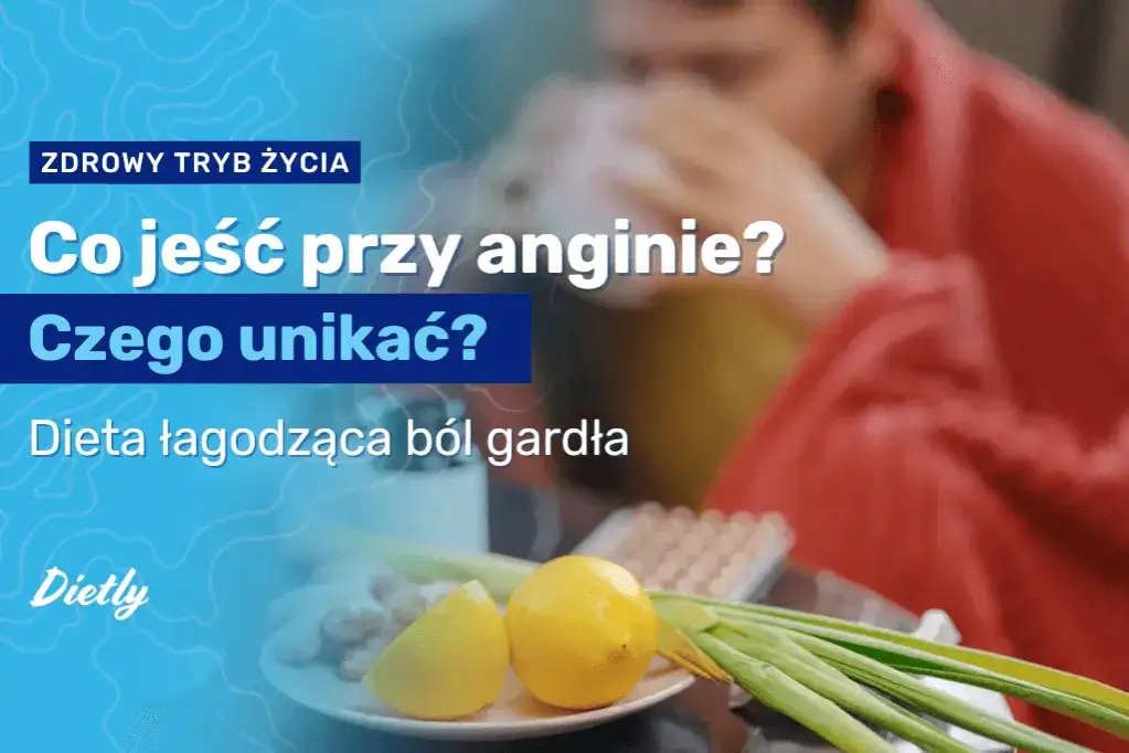 Produkty zakazane przy bólu gardła u dziecka