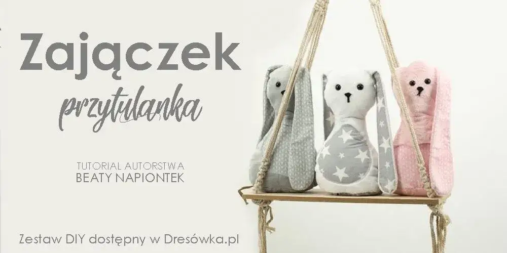 Zdjęcie Jak uszyć przytulankę krok po kroku – proste instrukcje i porady