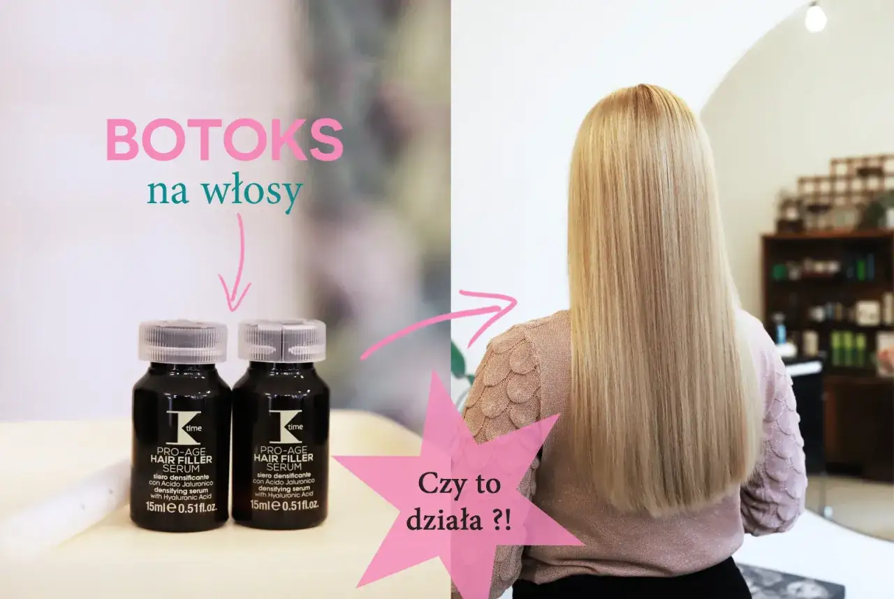 Botoks na włosy: serum z kwasem hialuronowym. Zastanawiasz się, ile kosztuje botox na włosy i czy działa?