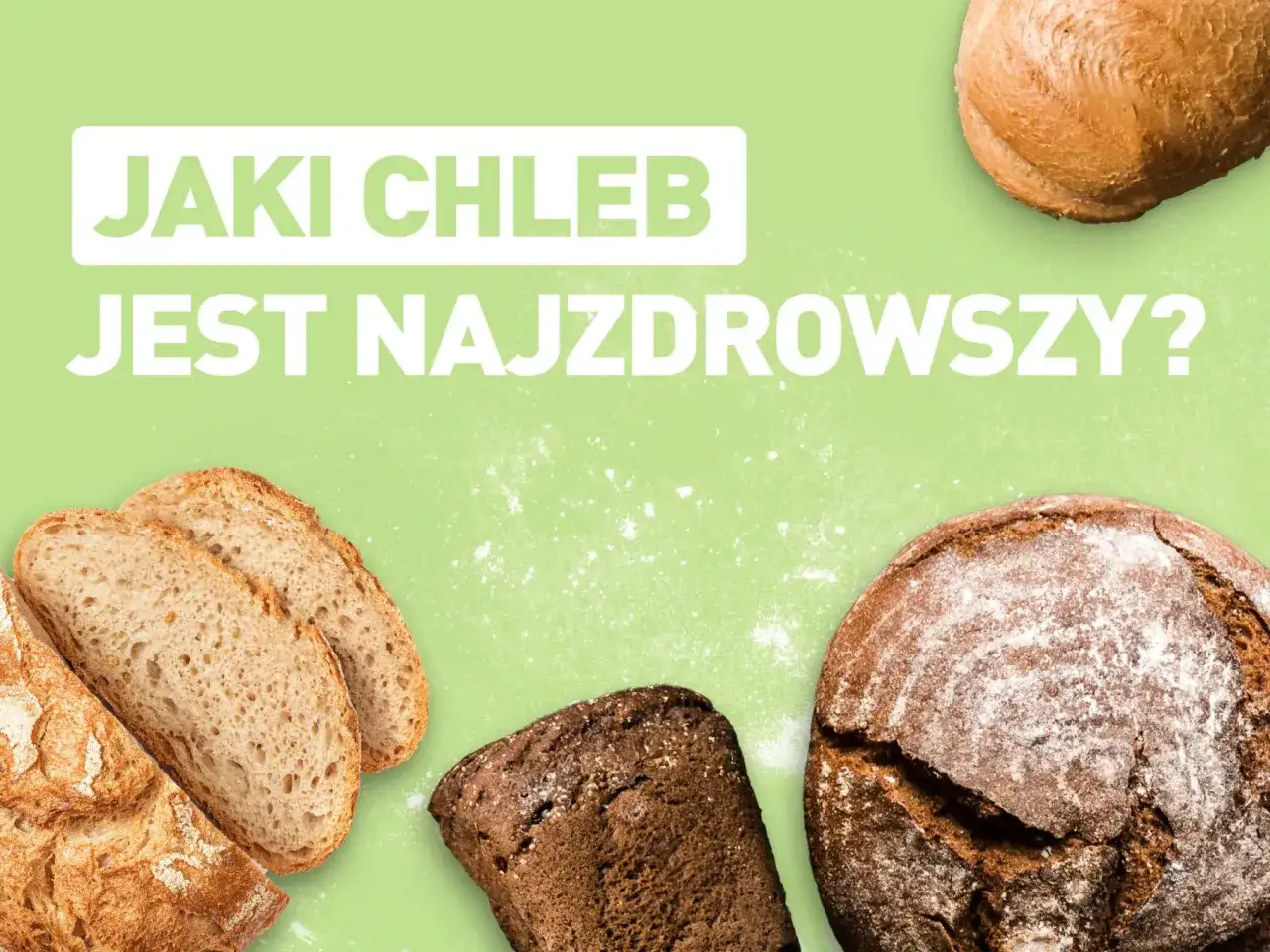 Jak wybrać zdrowy chleb w sklepie