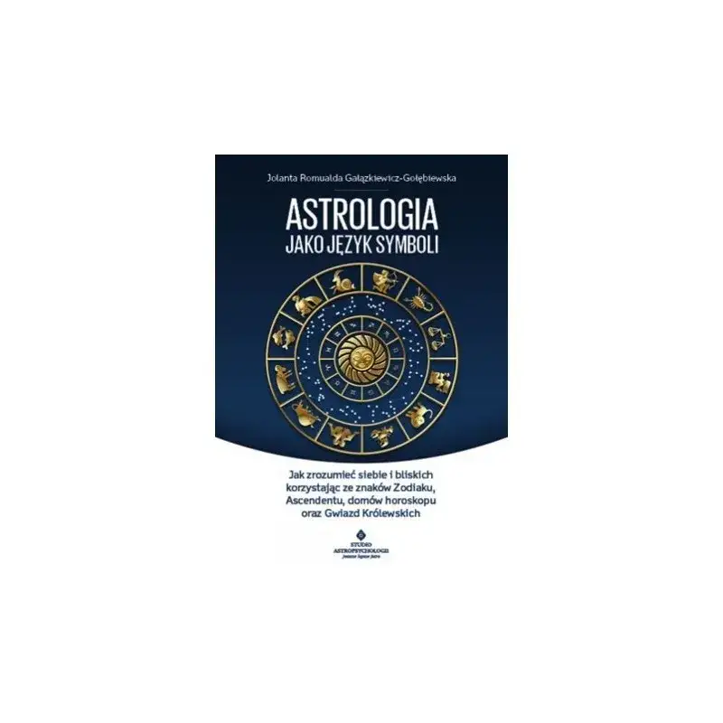 Zdjęcie Astrologia jako język symboli - odkryj głębię astrologii w książce