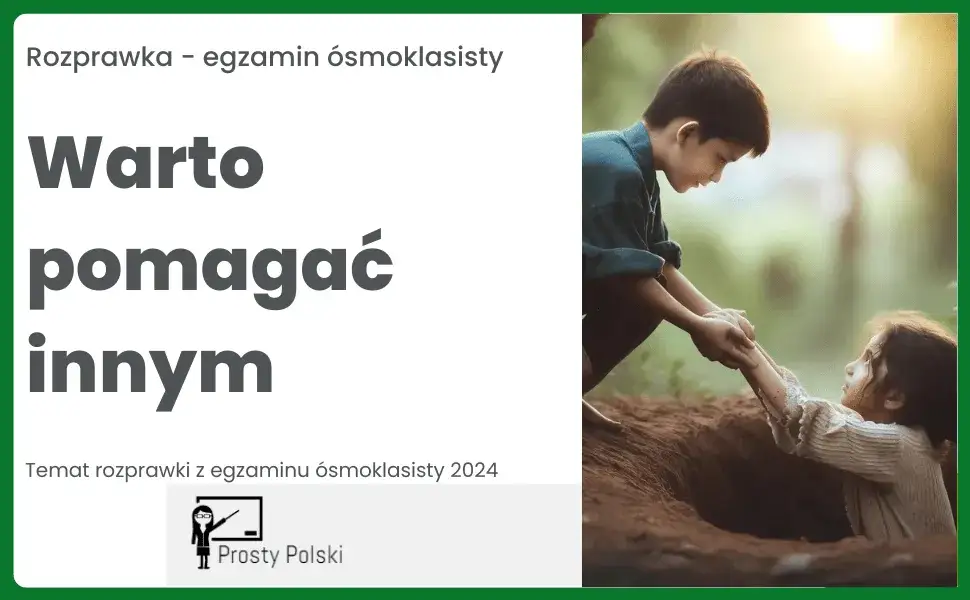 Zdjęcie Napisz rozprawkę w której rozważysz czy warto pomagać innym i zmień świat