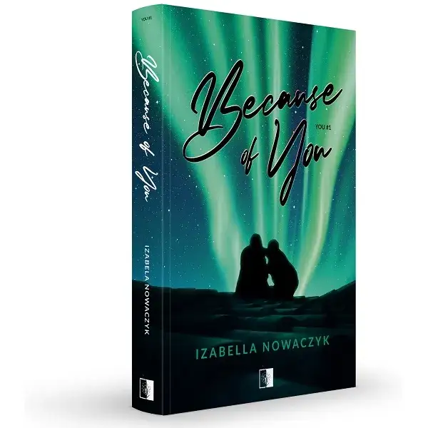 Zdjęcie O czym jest książka Because of You? Zaskakujące zwroty akcji i emocje