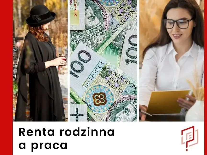 praca zarobkowa a renta rodzinna