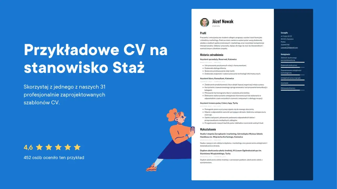 Przykładowe CV na stanowisko stażysty. Dowiedz się, jak dostać się na staż, korzystając z profesjonalnych szablonów.