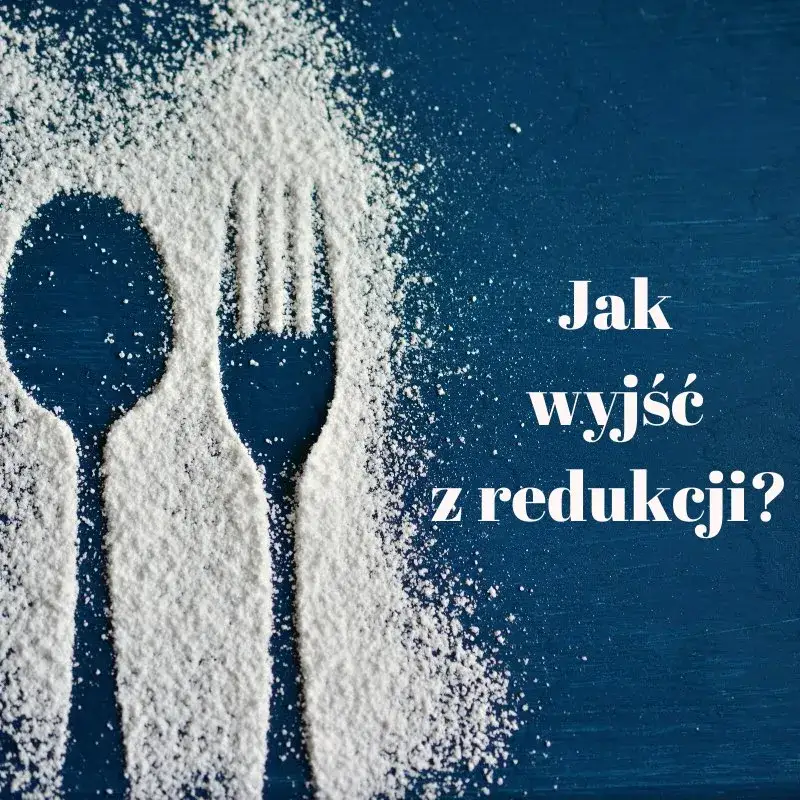 Zdjęcie Jak bezpiecznie wyjść z redukcji bez efektu jo-jo i spowolnienia metabolizmu