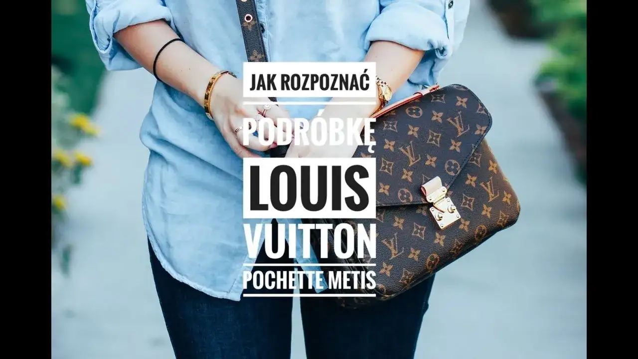 Zdjęcie Jak poznać oryginał torebki Louis Vuitton i uniknąć oszustwa